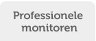Professionele monitoren